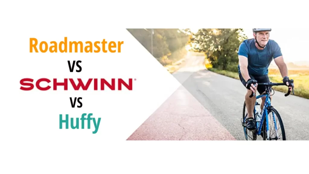 Roadmaster vs Schwinn vs Huffy - which is better bike