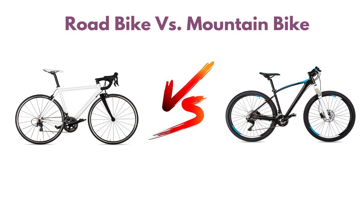 Road Bike Vs Mountain Bike